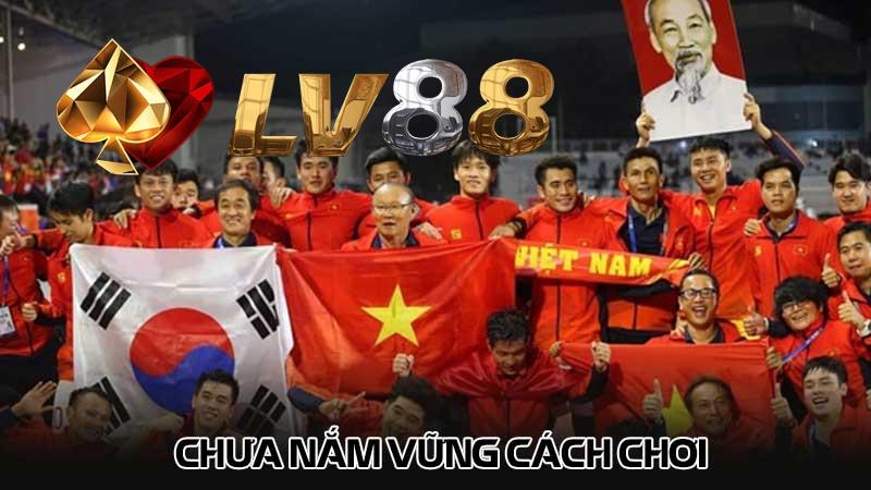 Chưa nắm vững cách chơi